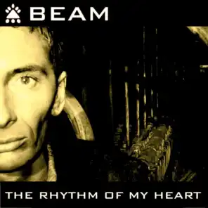 The Rhythm of My Heart (Beam at Night Mix)