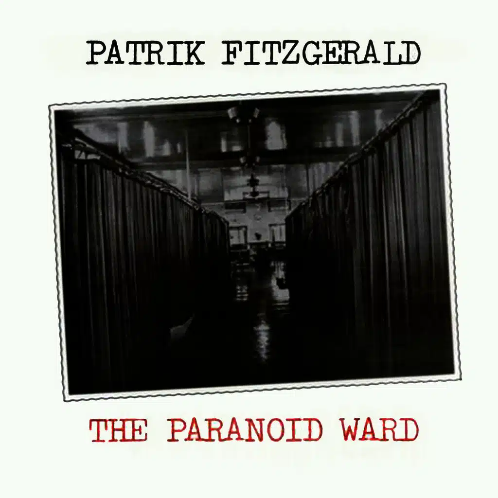 The Paranoid Ward / The Bedroom Tapes