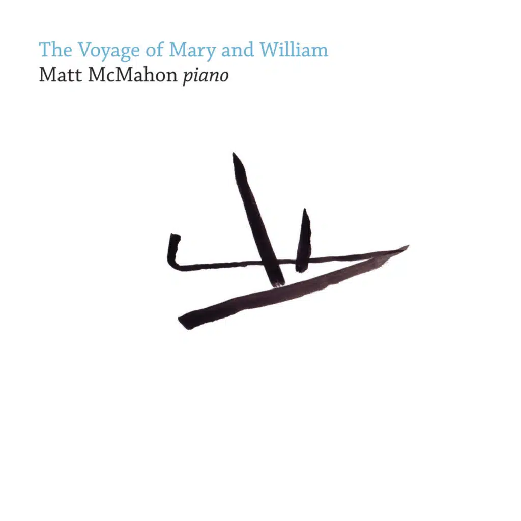 The Voyage of Mary & William