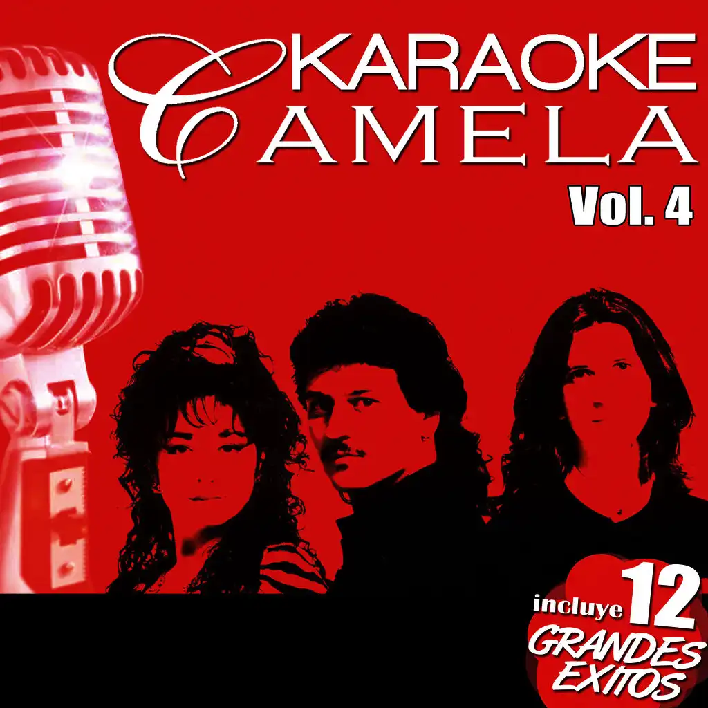 Karaoke Camela Playback. 12 Grandes Éxitos