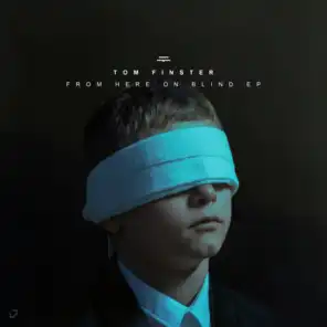 From Here On Blind EP