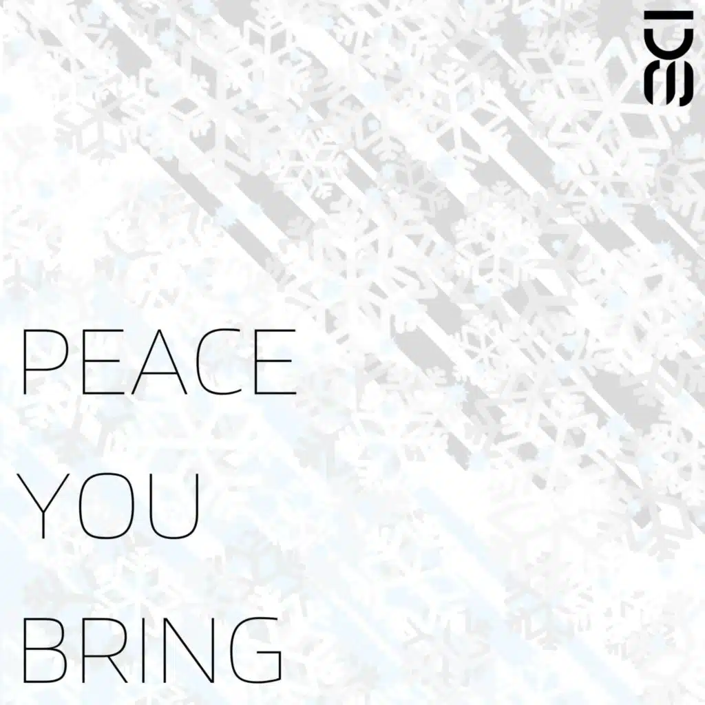 Peace You Bring
