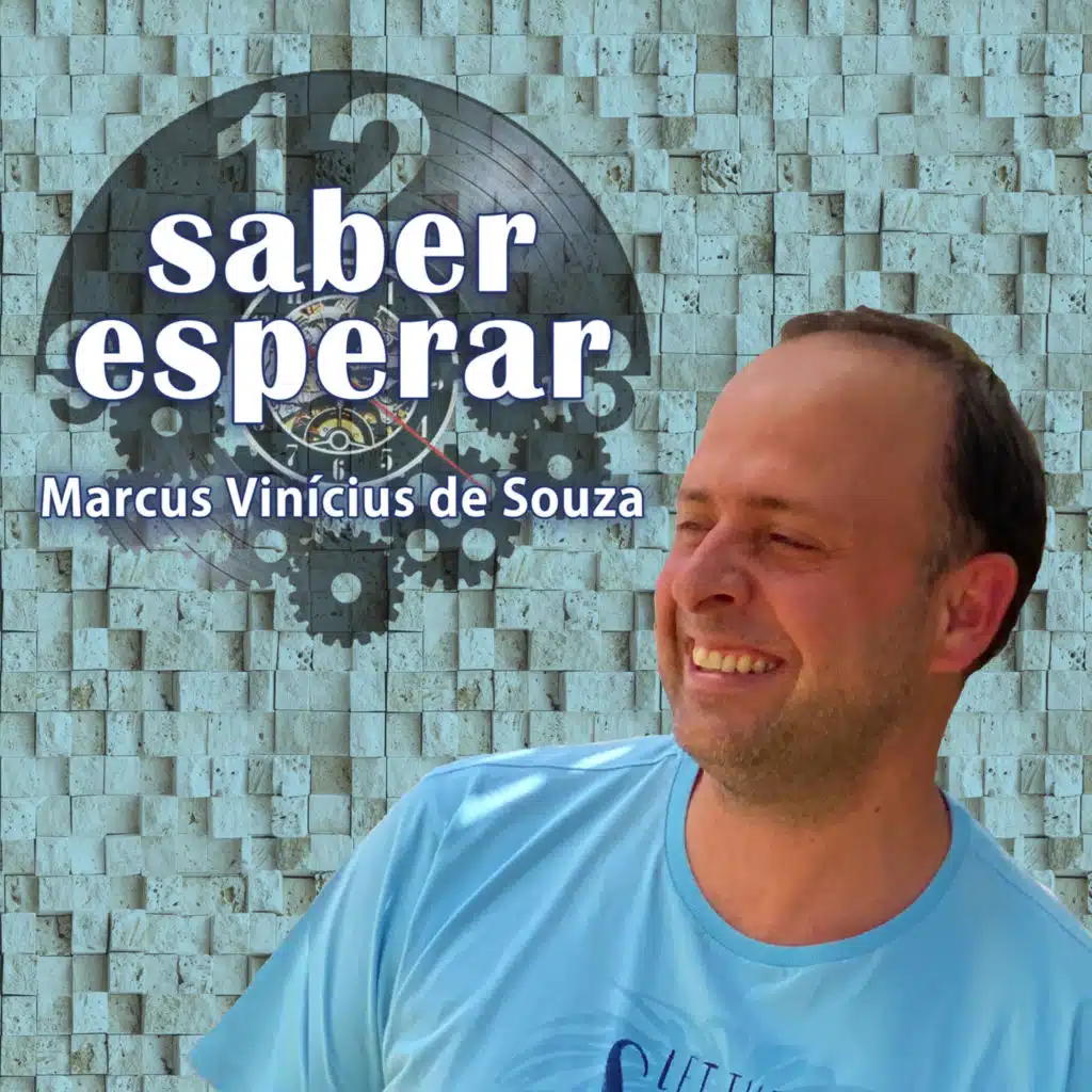 Saber Esperar (feat. Beto Lopes & Lincoln Cheib)