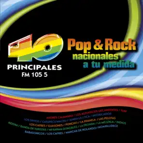 40 Principales Pop & Rock Nacionales