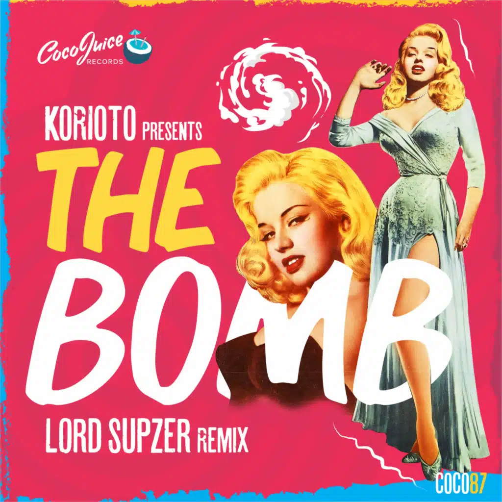 The Bomb (Lord Supzer Remix)