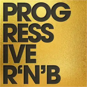Progressive R'N'B