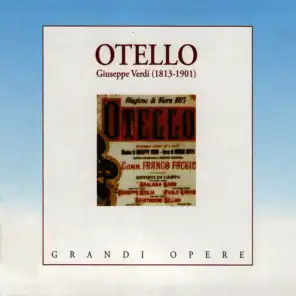 Otello: Atto I - "Esultate!" (Otello)