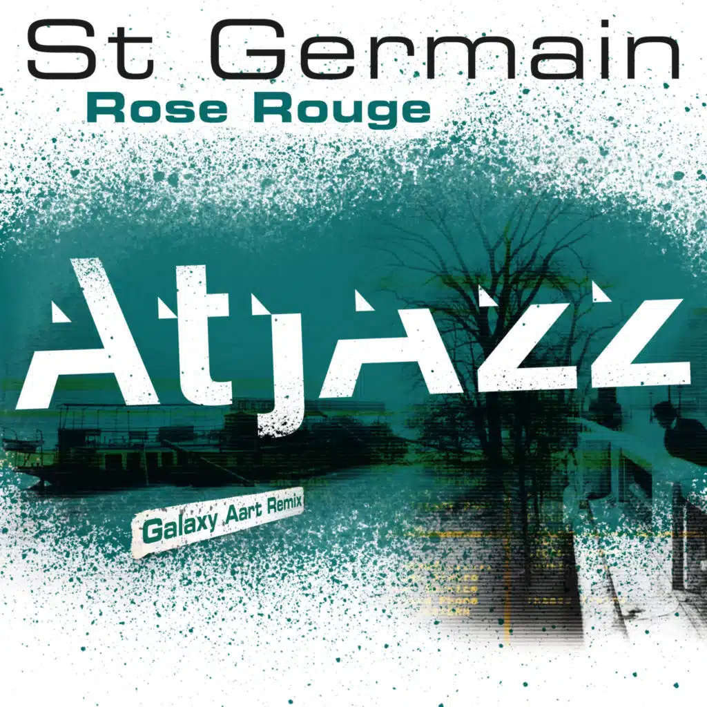 Rose rouge (Atjazz Galaxy Aart Remix)