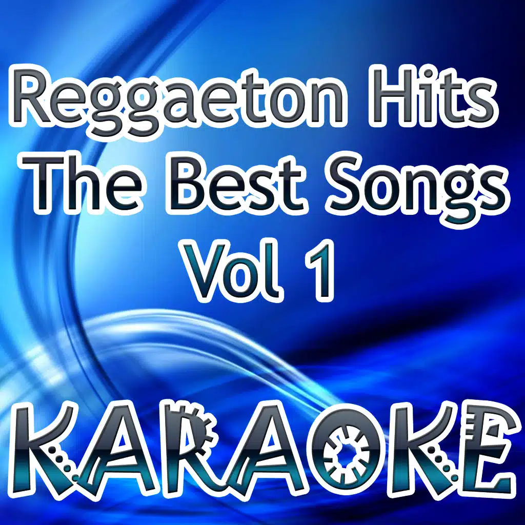 Reggaeton Hits The Best Songs Vol 1
