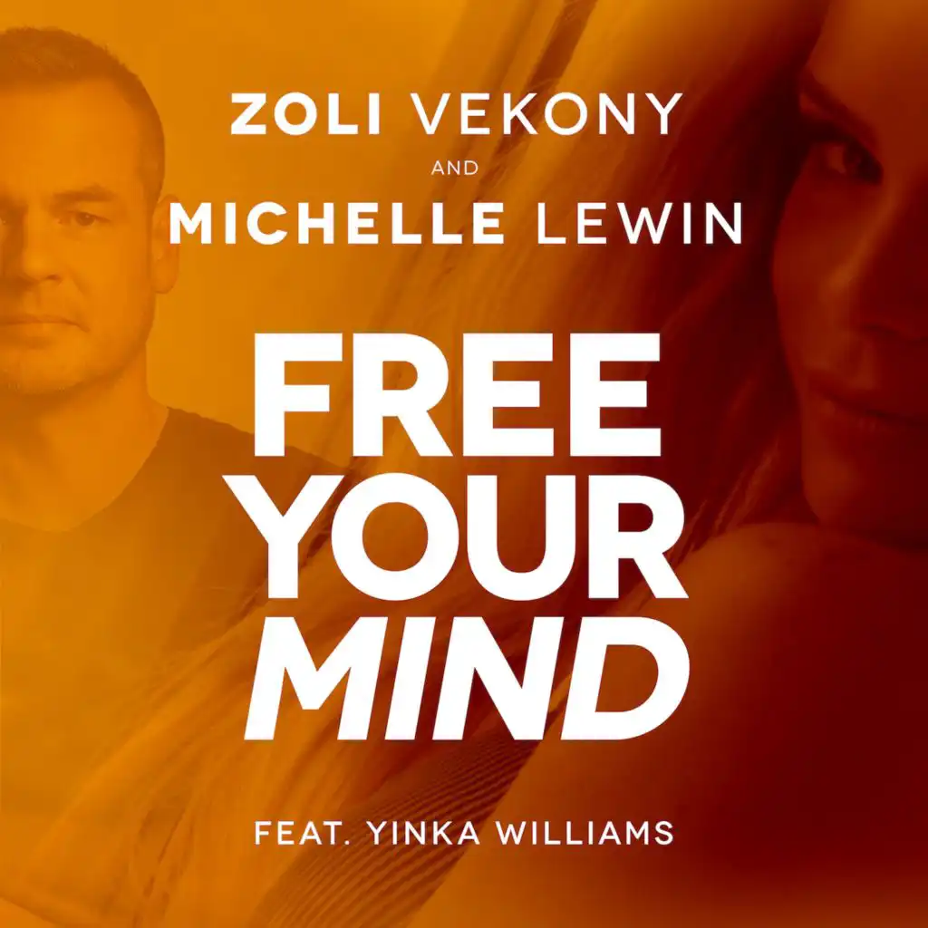 Free your mind (feat. Yinka Williams)
