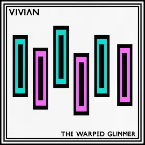 The Warped Glimmer (Instrumental)