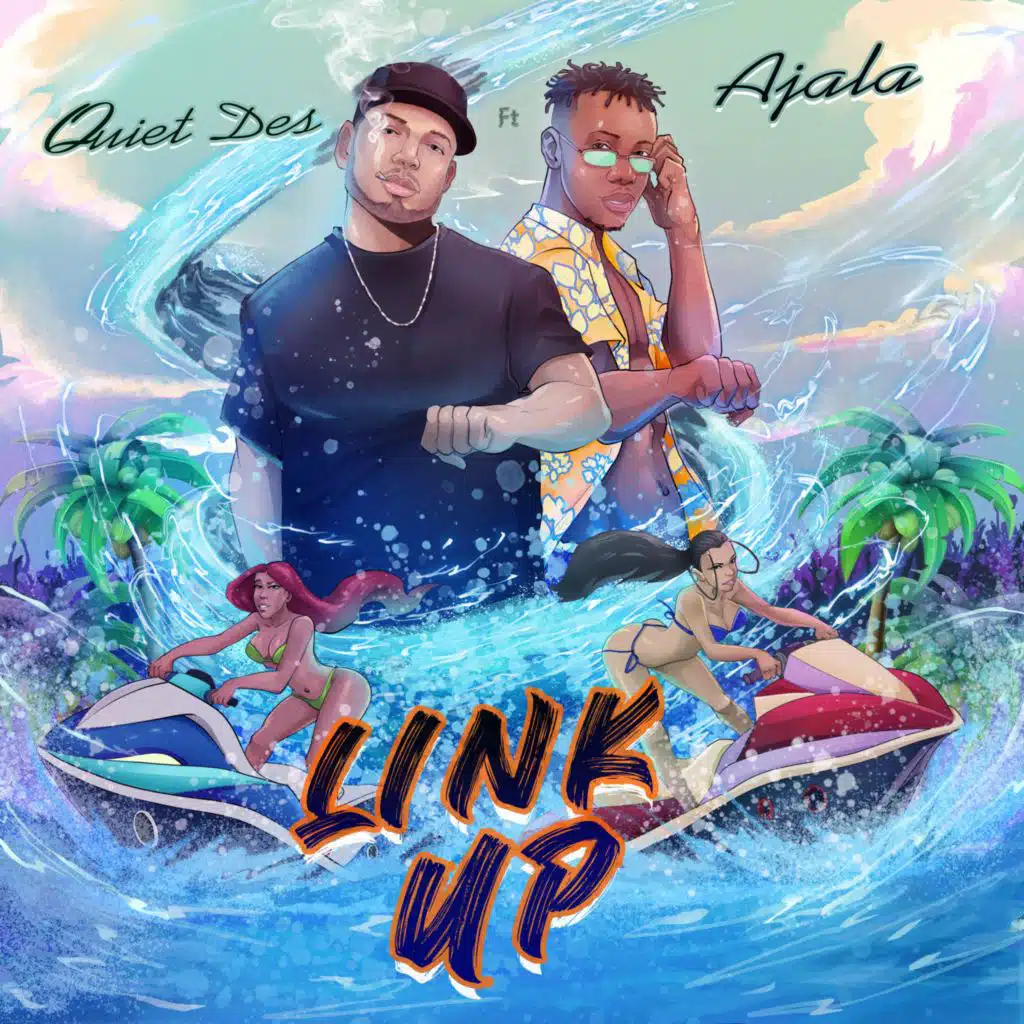 Link Up (feat. Ajala)