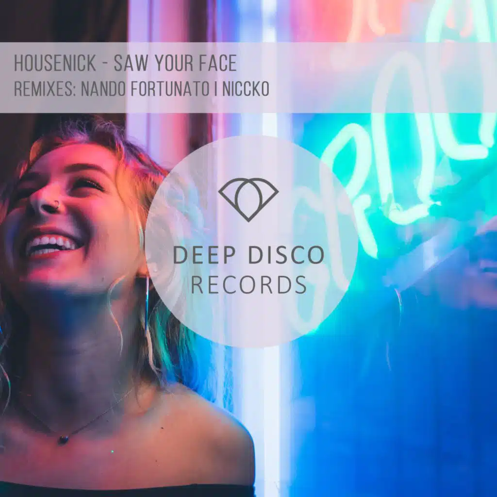 Saw Your Face (Nando Fortunato Remix)