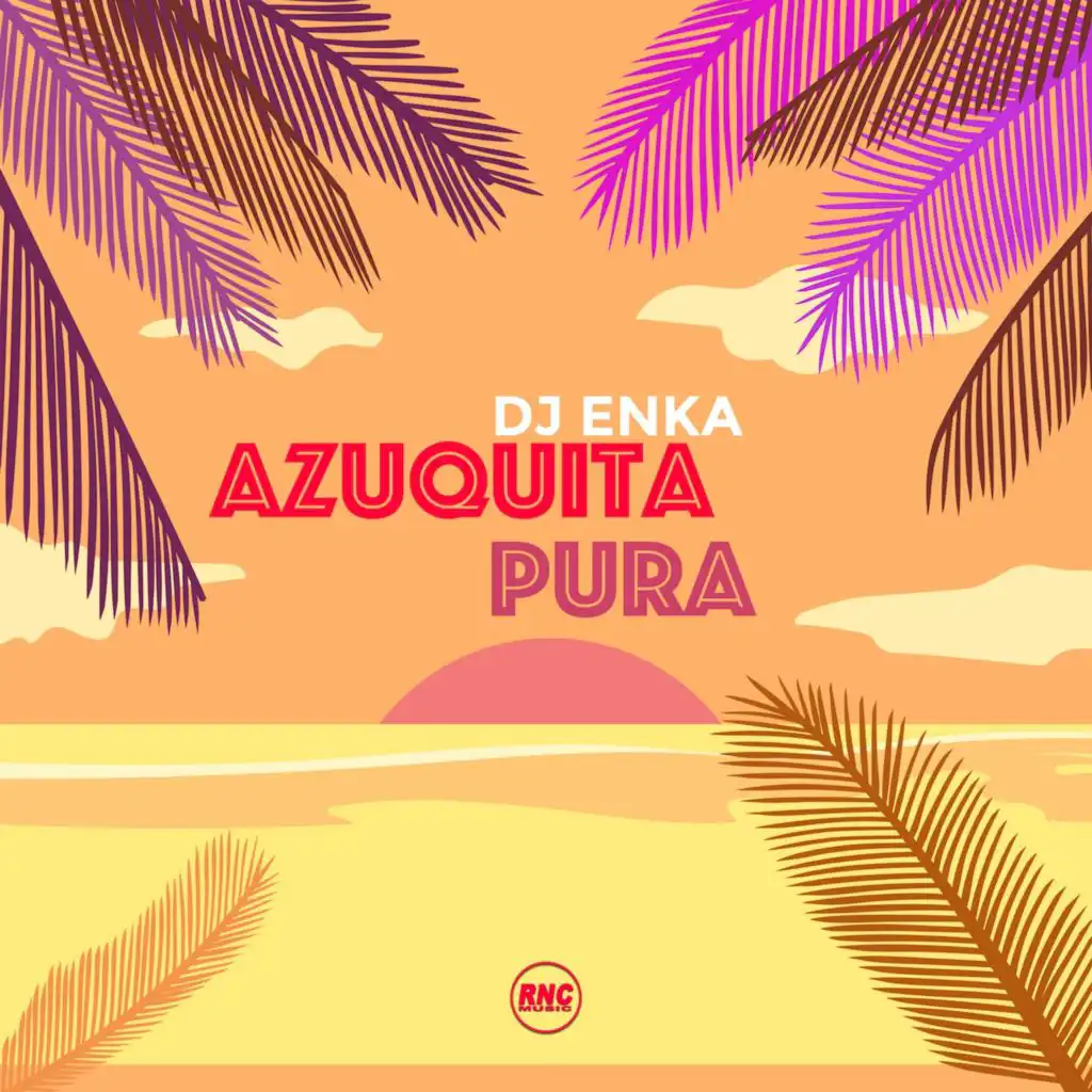 Azuquita Pura (Extended Mix)