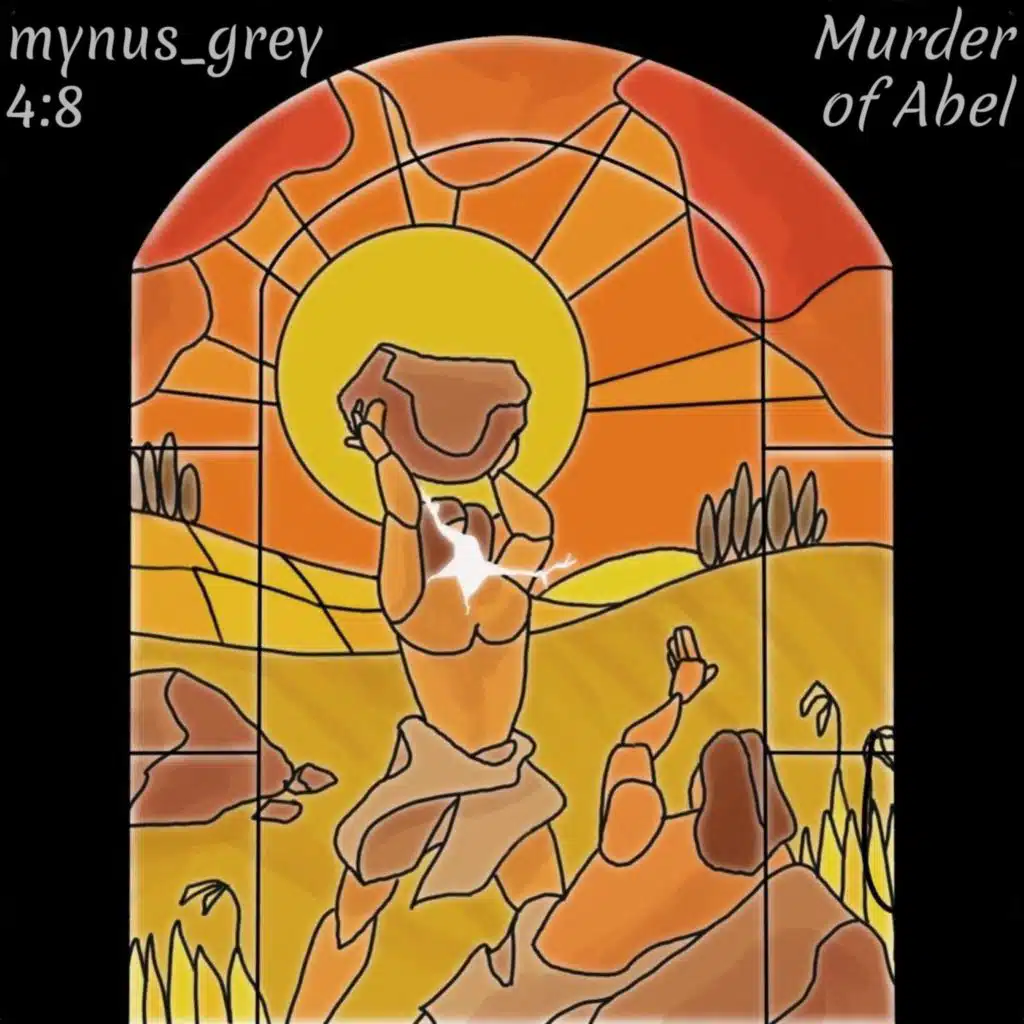 Murder of Abel (4:8)