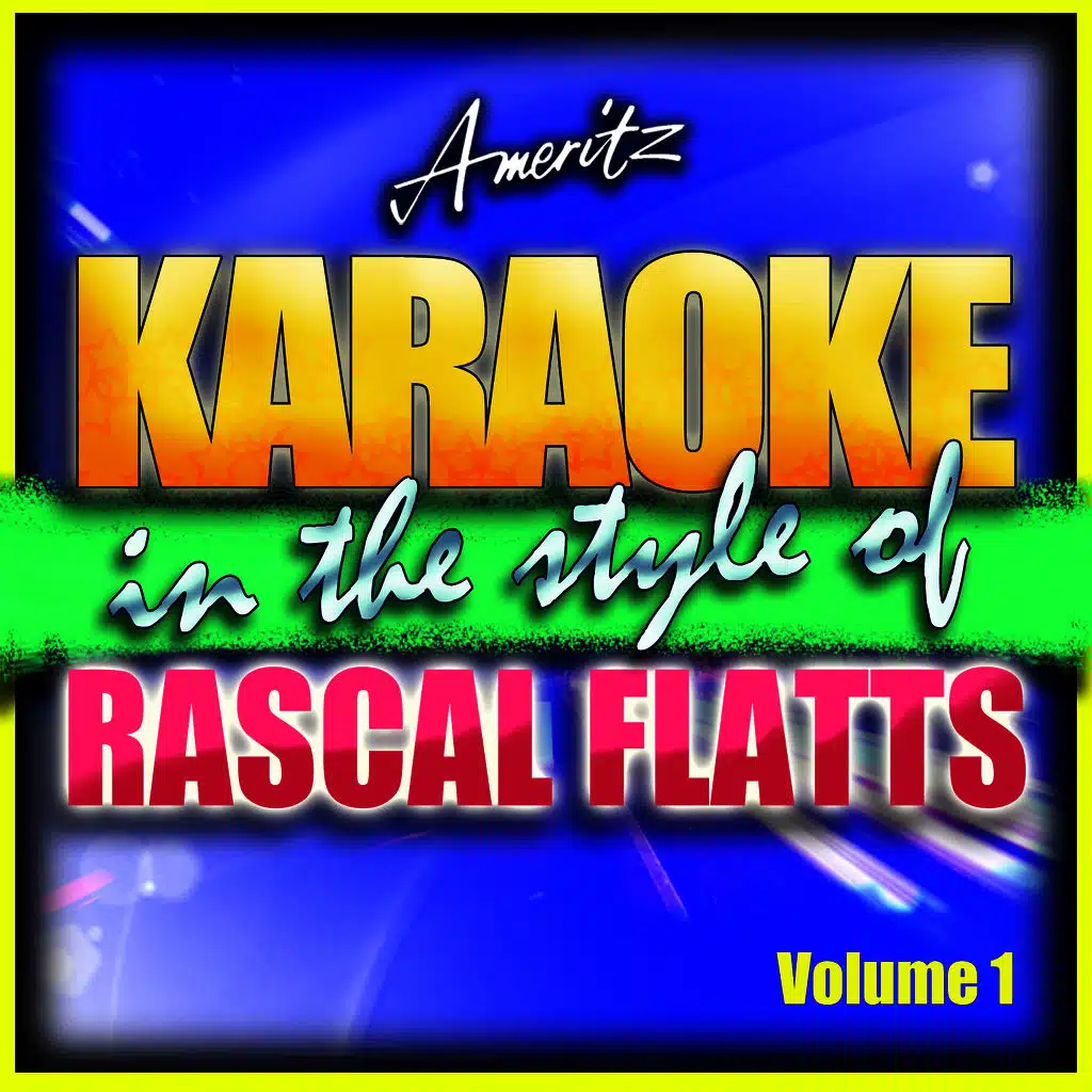 Every Day (In The Style Of Rascal Flatts)