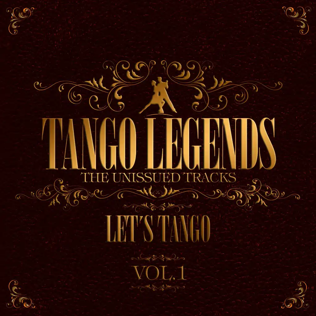 Tango Legends Vol 1: Let´s Dance