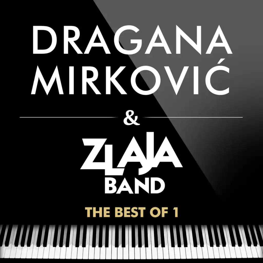 Dragana Mirković, Zlaja Band