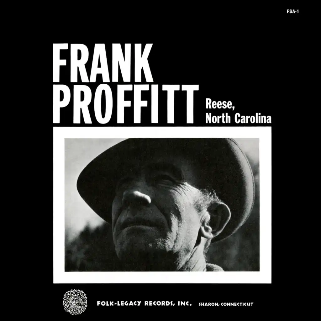 Frank Proffitt of Reese, North Carolina