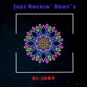 Just Rockin' Body's