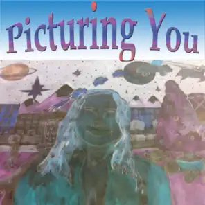 Picturing You