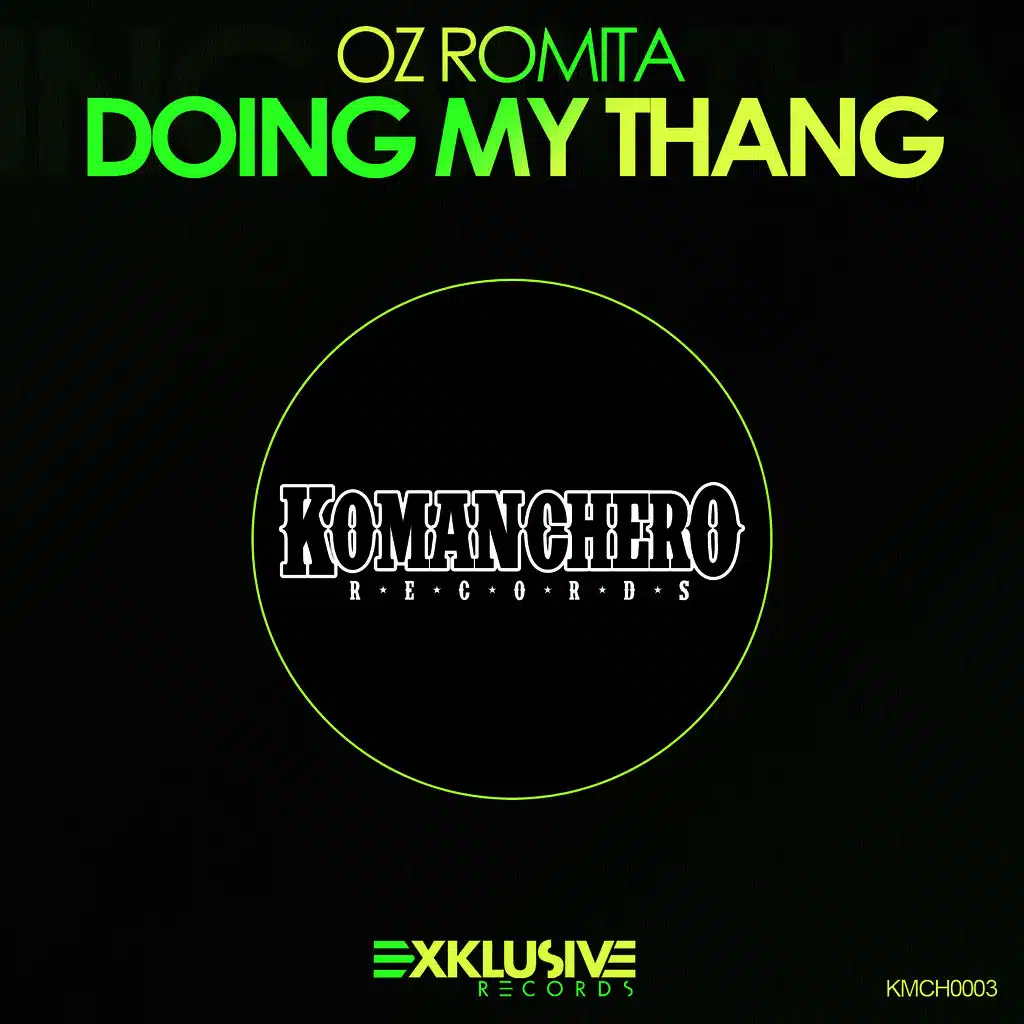 Doing My Thang (Original Mix)