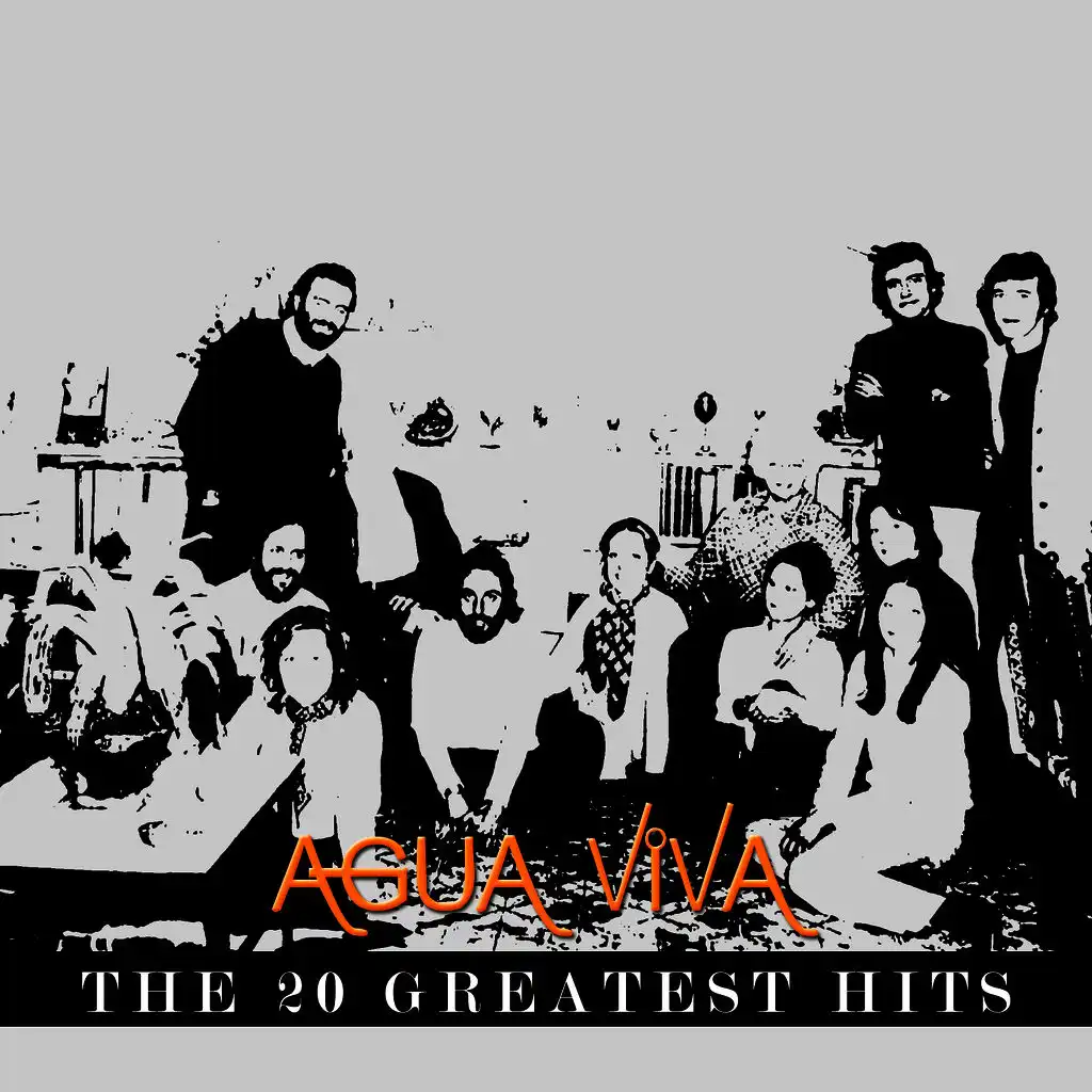 Aguaviva - The 20 Greatest Hits