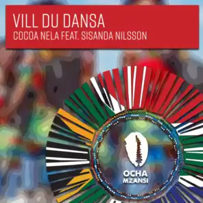 Vill Du Dansa (feat. Sisanda Nilsson)