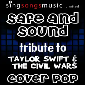 Safe and Sound (Originally Performed By Taylor Swift & The Civil Wars)