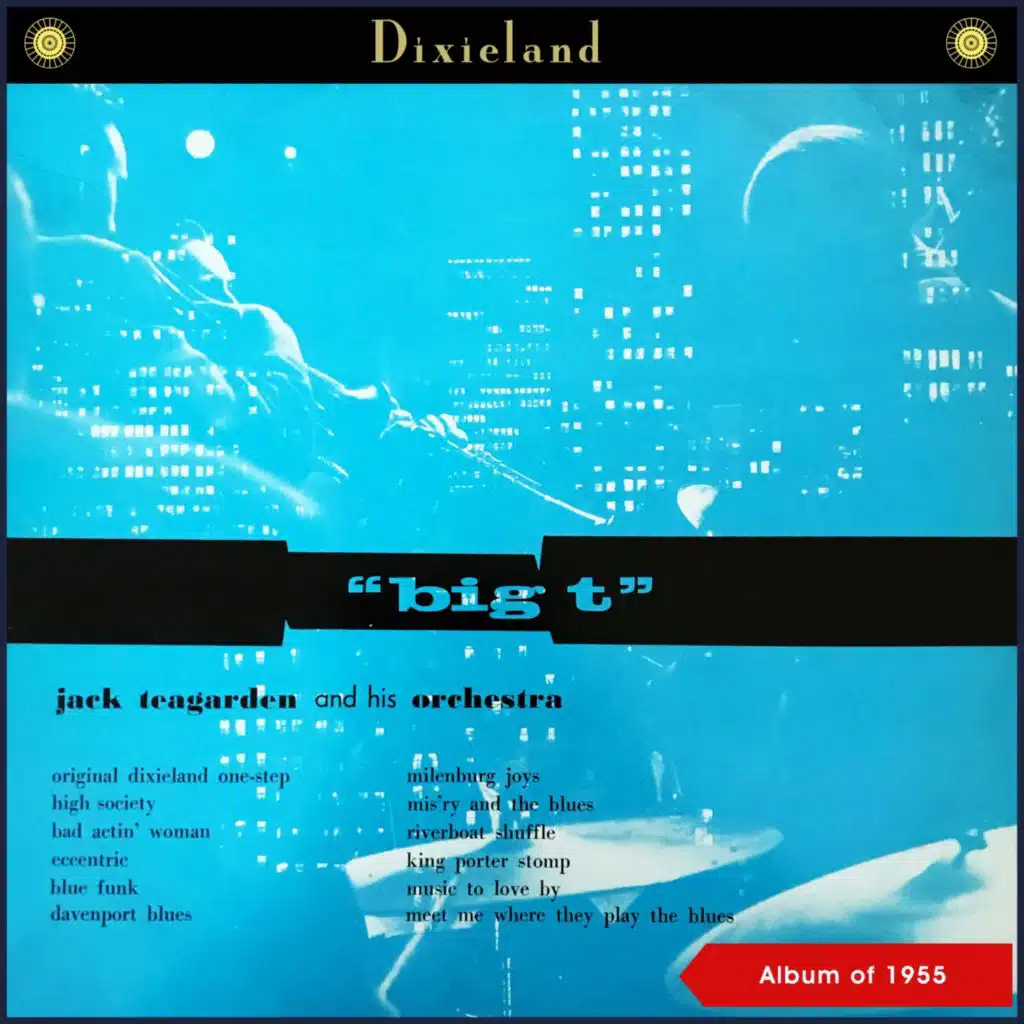 Jack Teagarden & His Orchestra