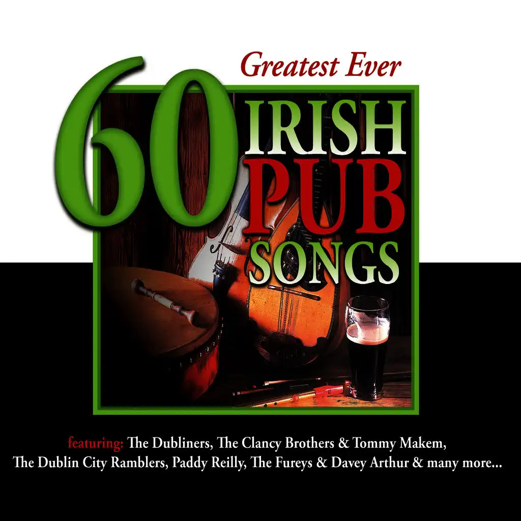 60 Greatest Ever Irish Pub Songs