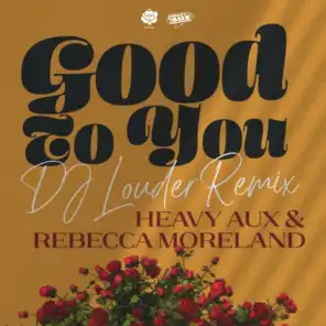 Heavy Aux & Rebecca Moreland