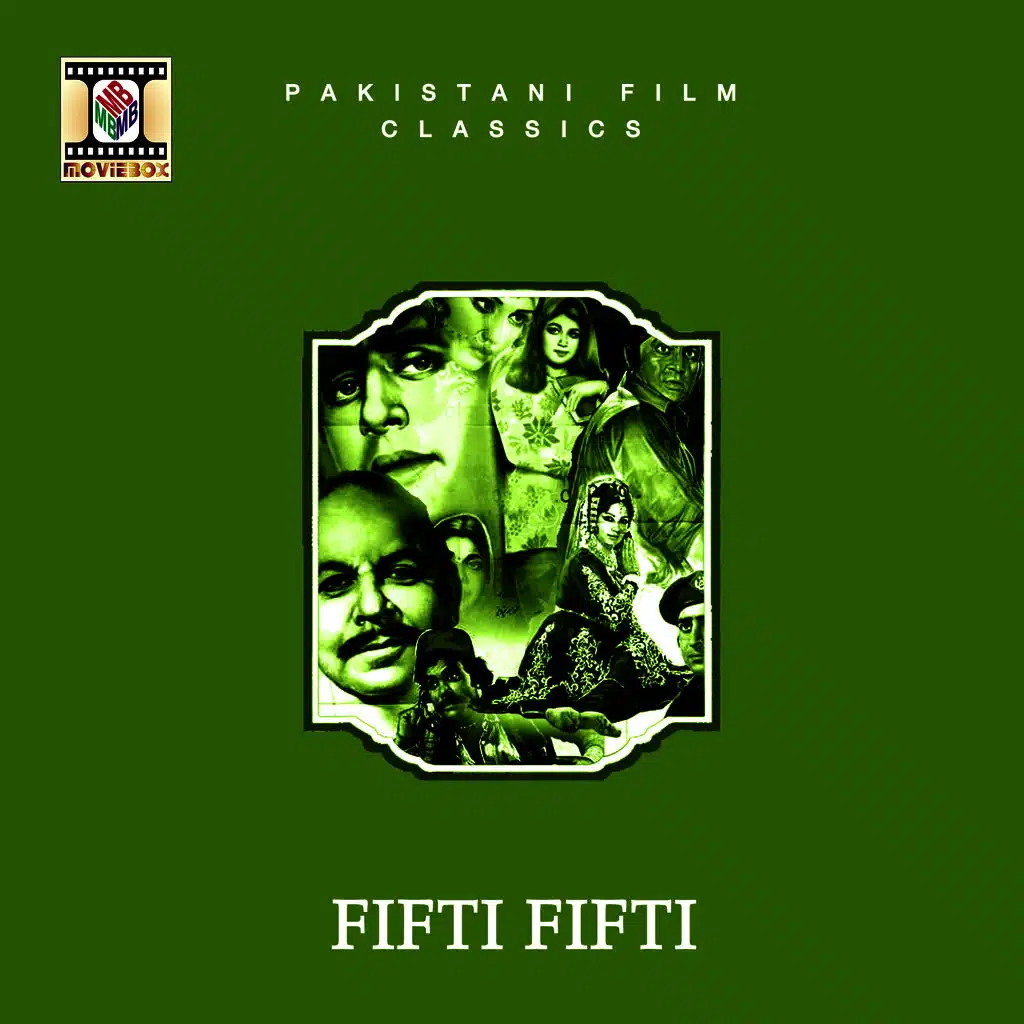 Fifti Fifti (Pakistani Film Soundtrack)