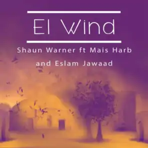 El Wind (feat. Mais Harb & Eslam Jawaad)