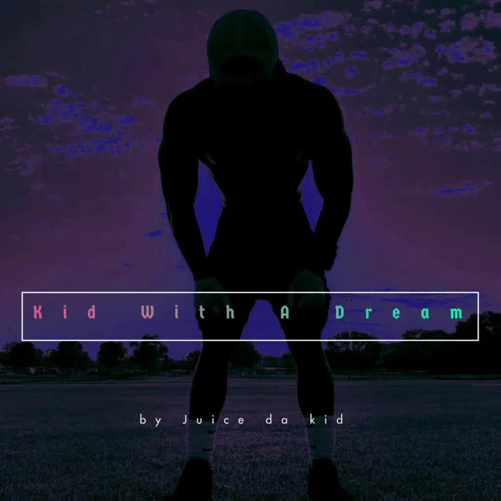 Kid With a Dream