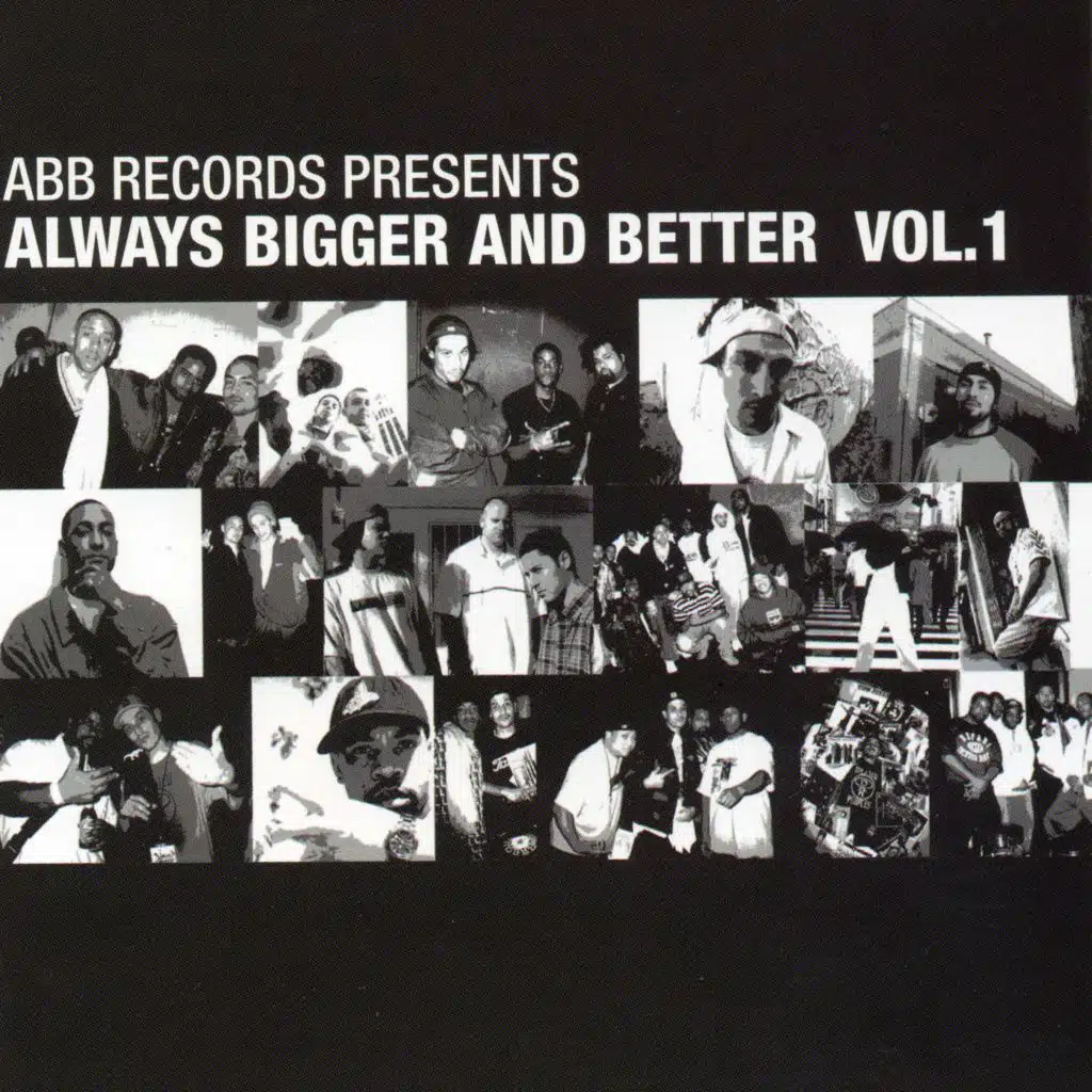 ABB Records Presents Always Bigger & Better Vol. 1