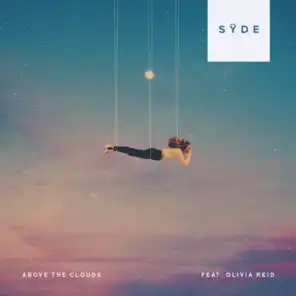 Above the Clouds (feat. Olivia Reid)