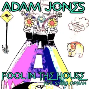 Fool In The House (feat. Sabelo Cyprian)