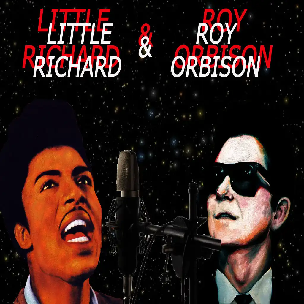 Roy Orbison & Little Richard (In These First Recordings)