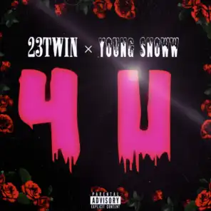 4You (feat. Young Snow)