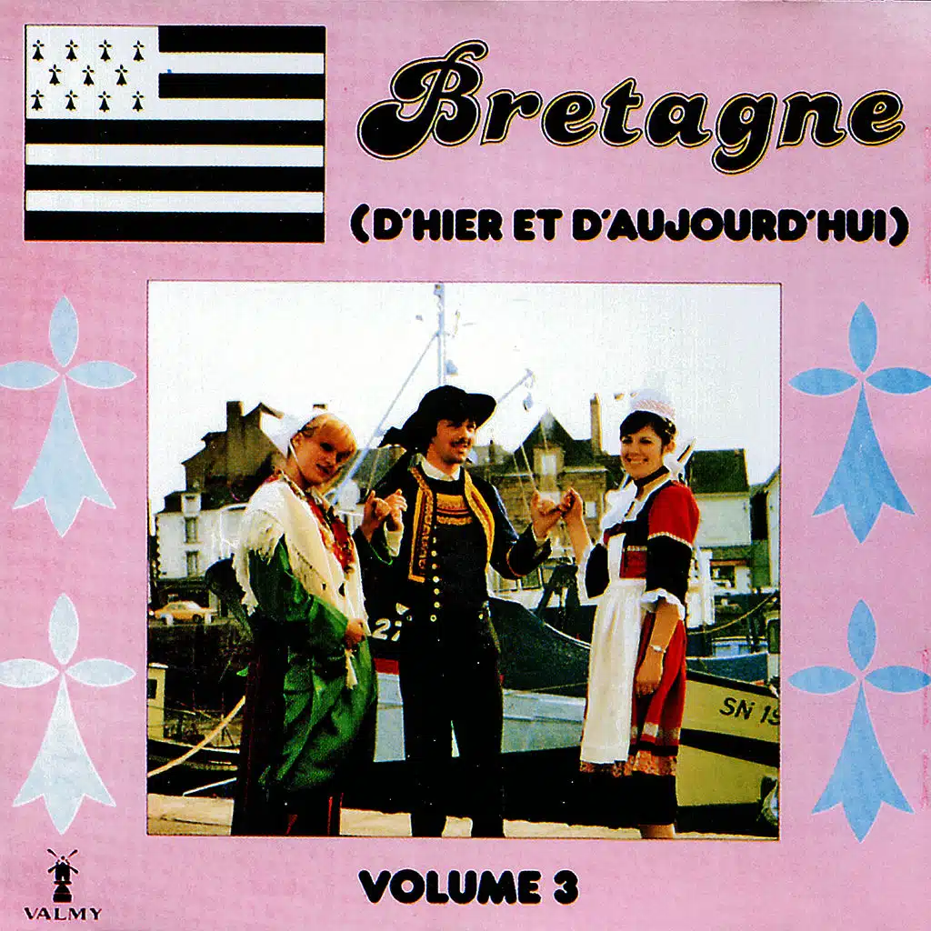 Bretagne d'hier et d'aujourd'hui Vol. 3