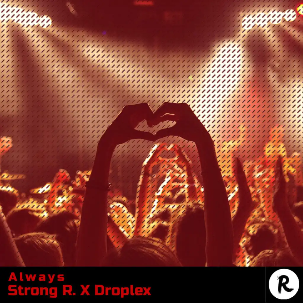 Always (Strong R. Mix)