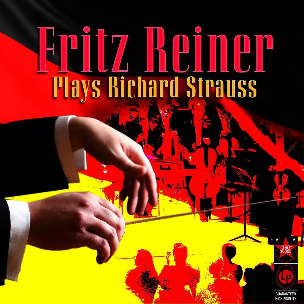 Fritz Reiner Plays Richard Strauss