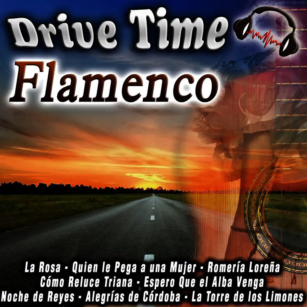 Drive Time Flamenco