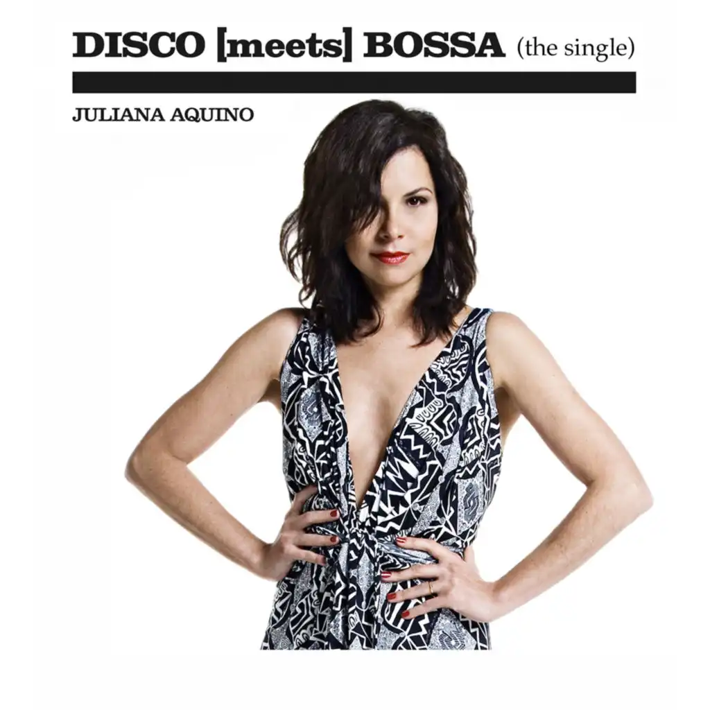DISCO [meets] BOSSA (the single)