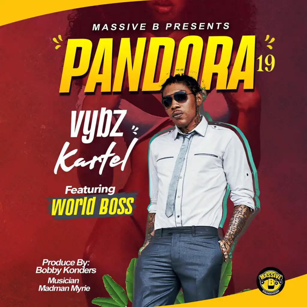 Pandora 19 (feat. World Boss) (Radio Edit)