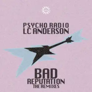 Psycho Radio, Lc Anderson