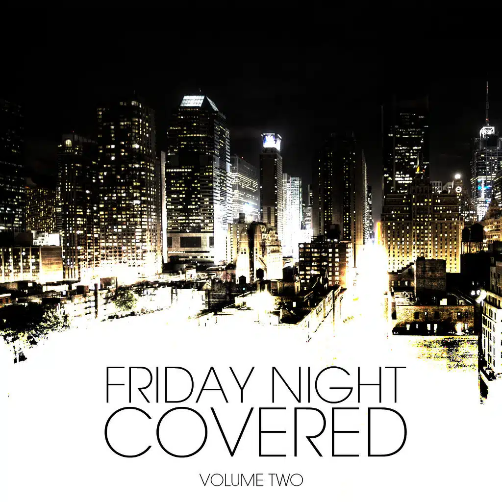 Friday Night Covered Vol. 2