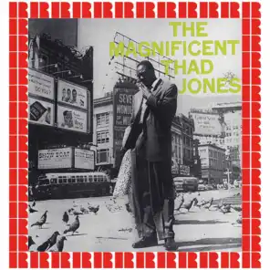 The Magnificent Thad Jones [Bonus Track Version] (Hd Remastered Edition)