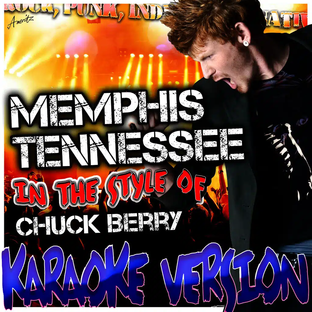 Memphis Tennessee (In the Style of Chuck Berry) [Karaoke Version]